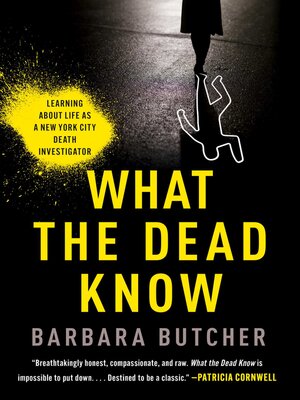 cover image of What the Dead Know